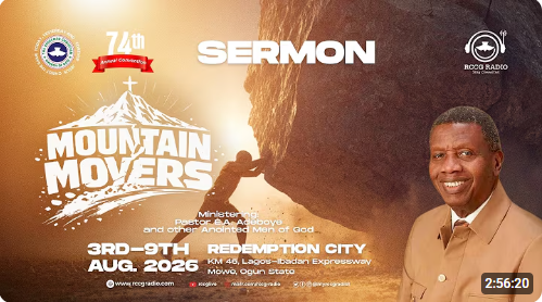 PASTOR E.A ADEBOYE SERMON - AUGUST 2026 HOLY GHOST SERVICE